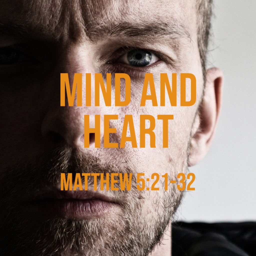 matthew-5-21-32-mind-and-heart-god-centered-life