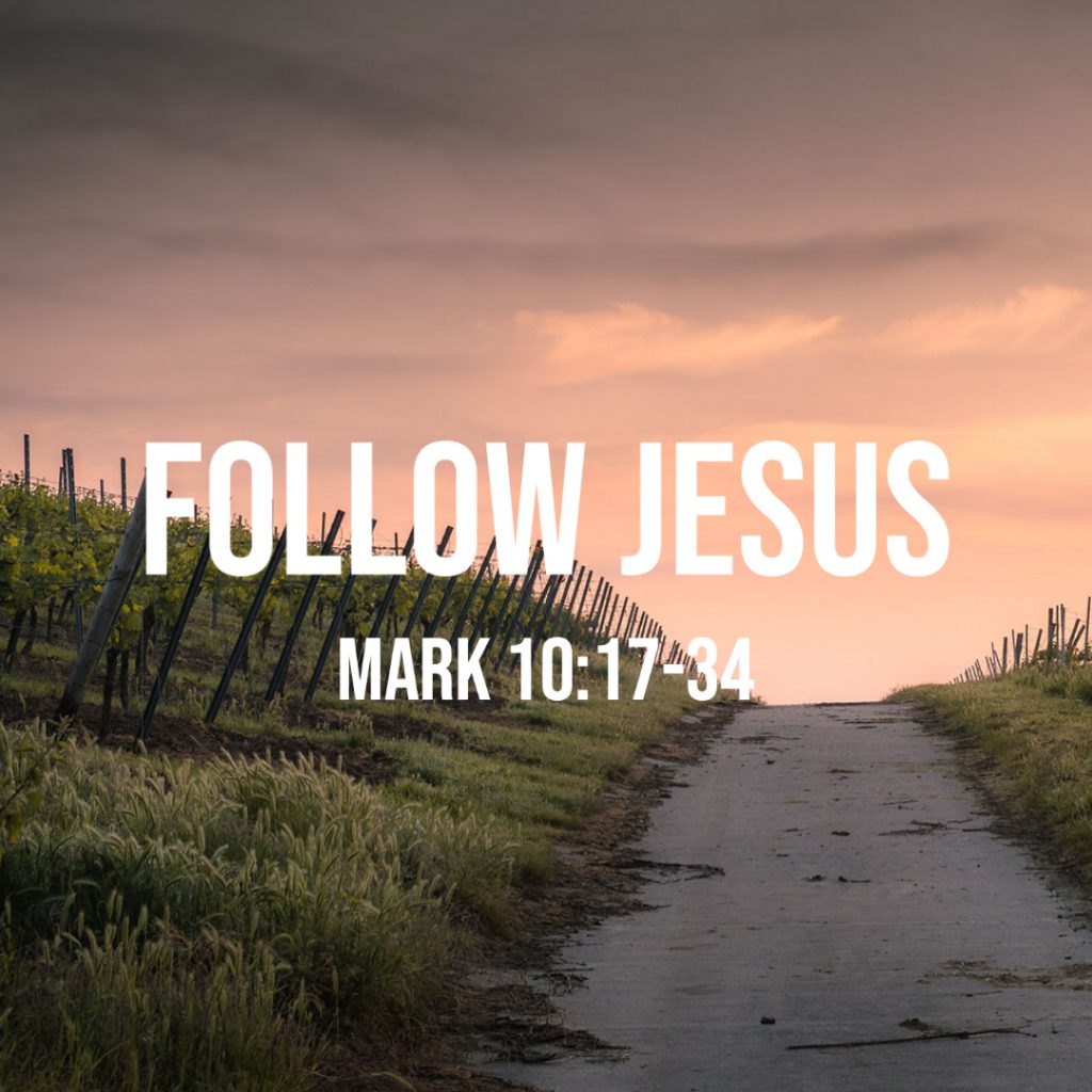 mark-10-17-34-follow-jesus-god-centered-life