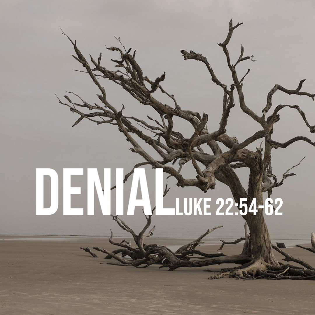 luke-22-54-62-denial-god-centered-life