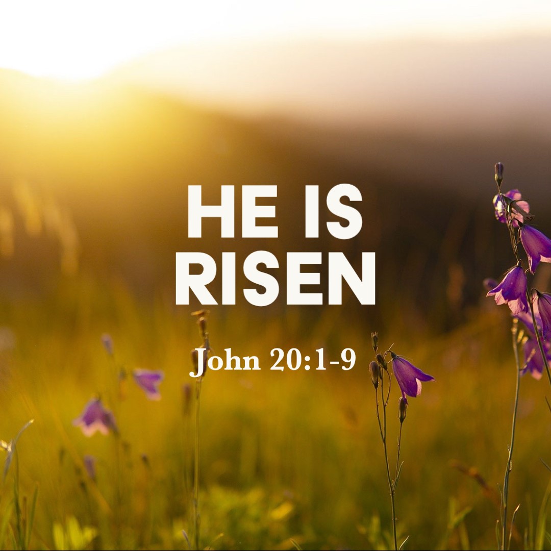 John 20:1-9: He Is Risen – God Centered Life