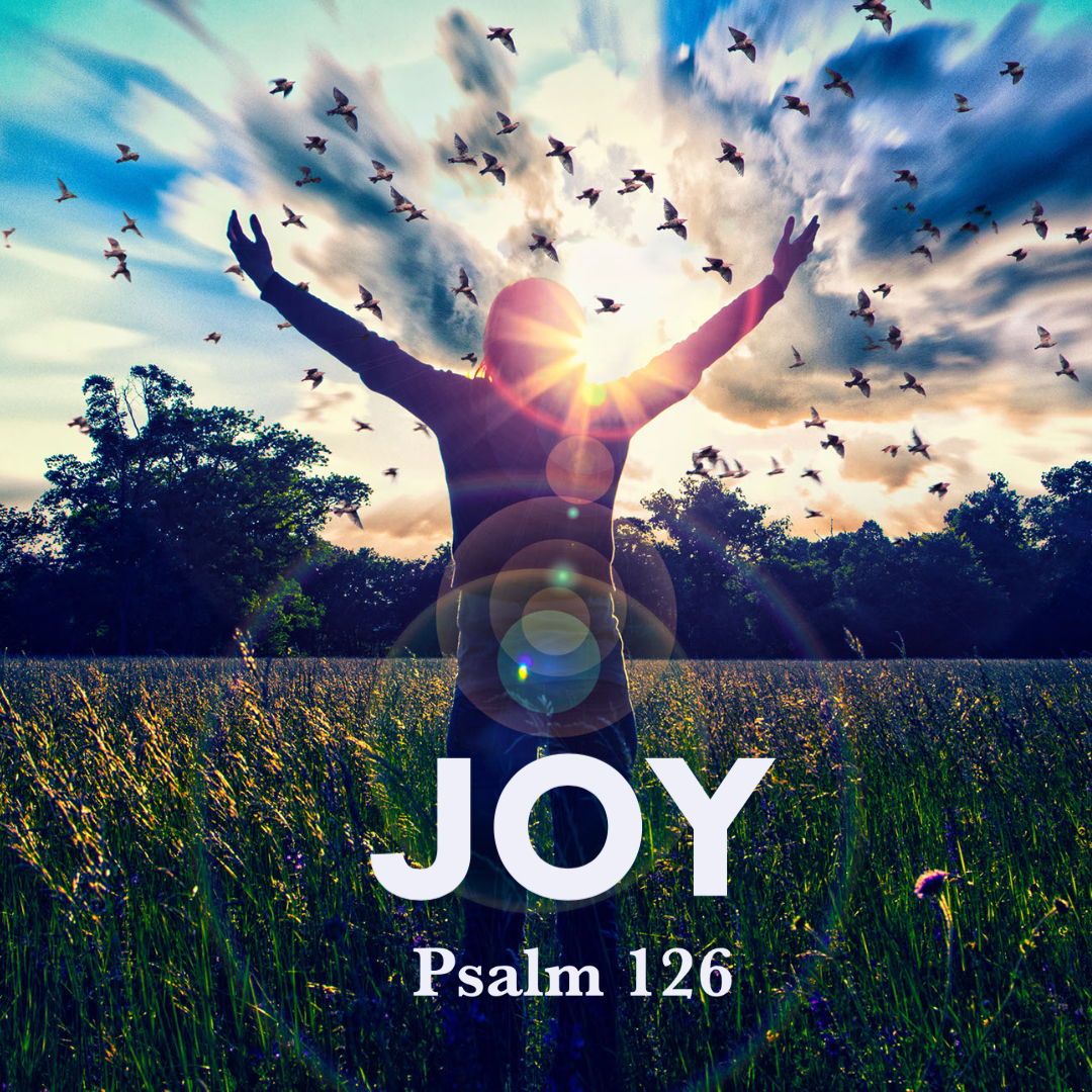 psalm-126-joy-god-centered-life