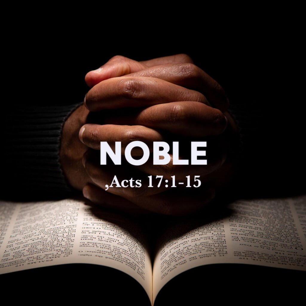 acts-17-1-15-noble-god-centered-life