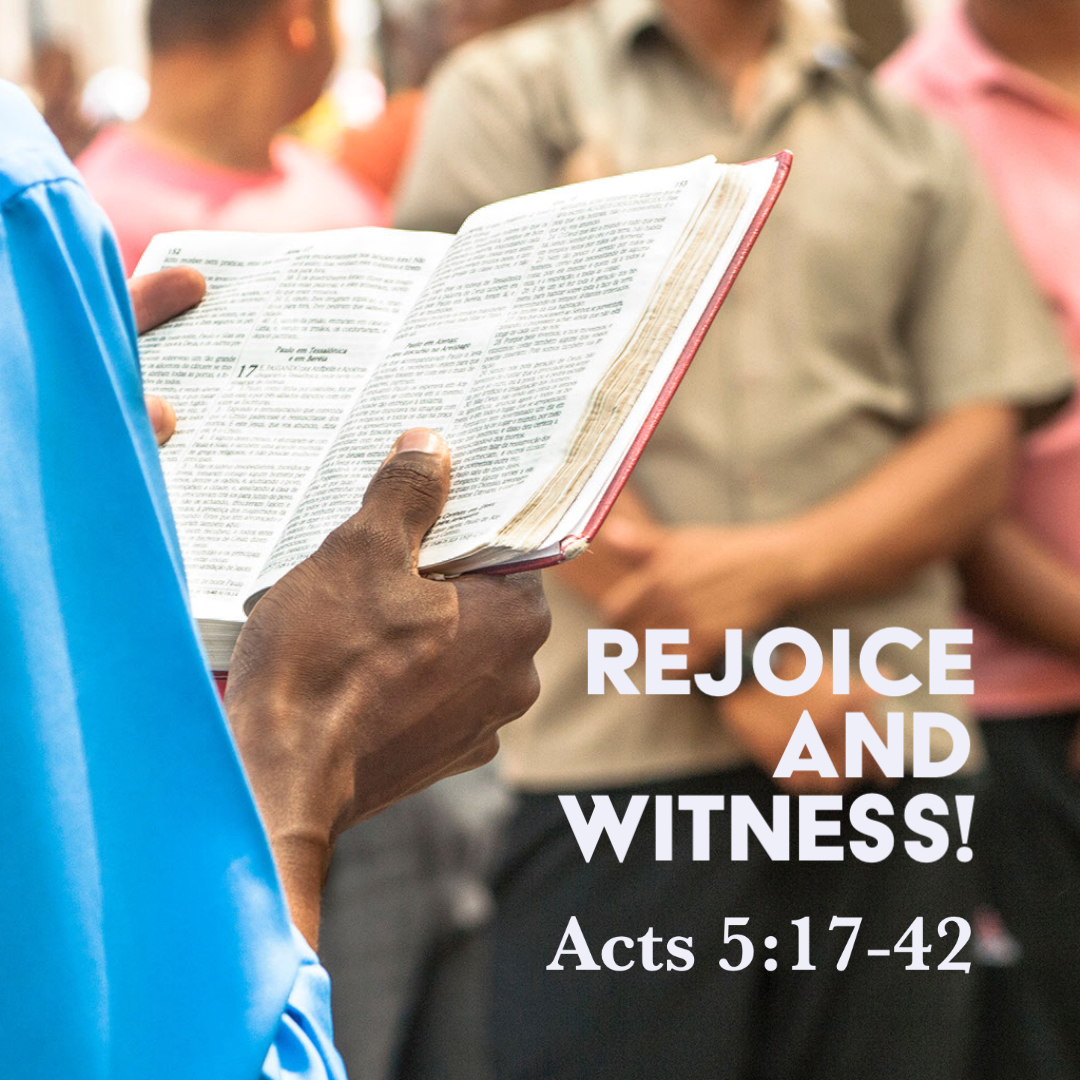 Acts 5 17 42 Rejoice And Witness God Centered Life acts-5-17-42-rejoice-and-witness-god-centered-life