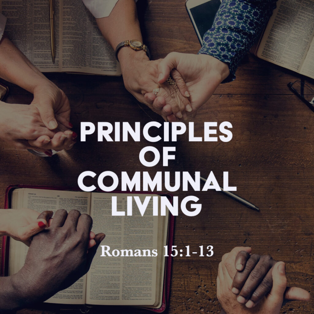 romans-15-1-13-principles-of-communal-living-god-centered-life