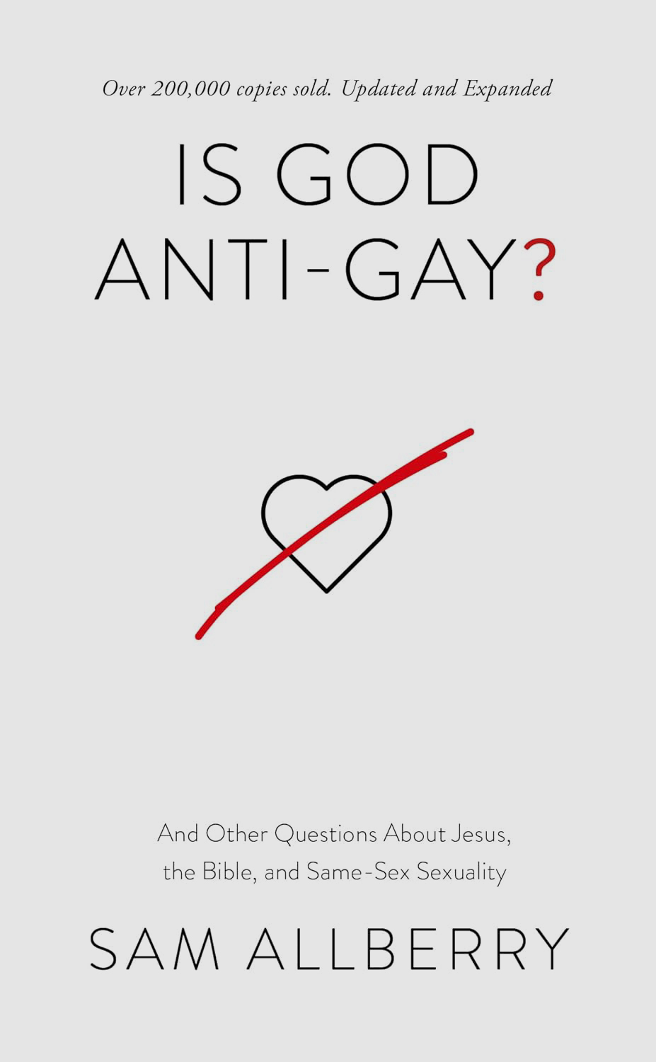 May 24 Is God Anti Gay gray